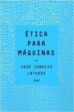 Ética para máquinas. 