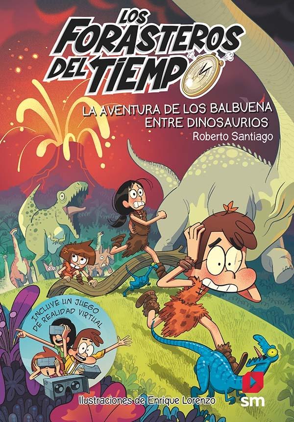 La Aventura de los Balbuena  "Los Forasteros del Tiempo 6"