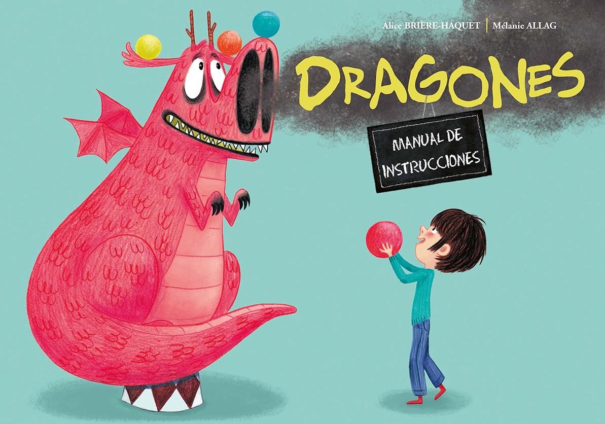 Dragones. Manual de instrucciones . 