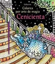 Cenicienta "Colorea por arte de magia". 