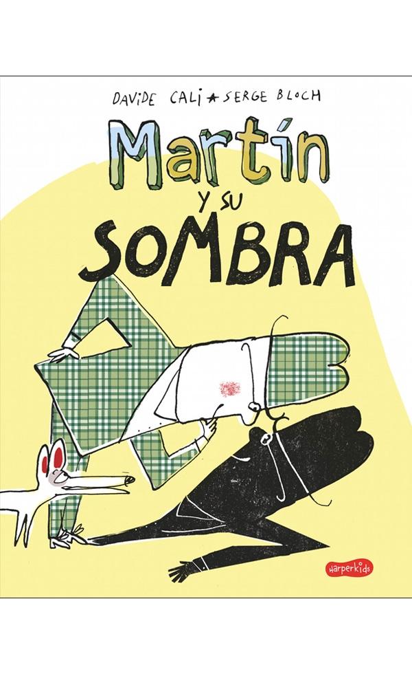 Martín y su sombra