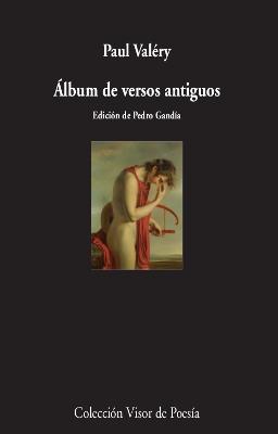Álbum de Versos Antiguos. 