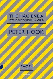 The Haçienda: Cómo no Dirigir un Club