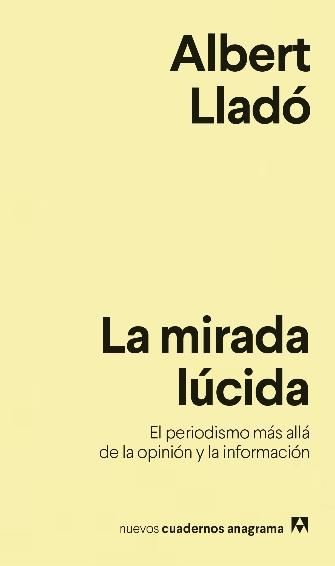 Mirada Lucida,La