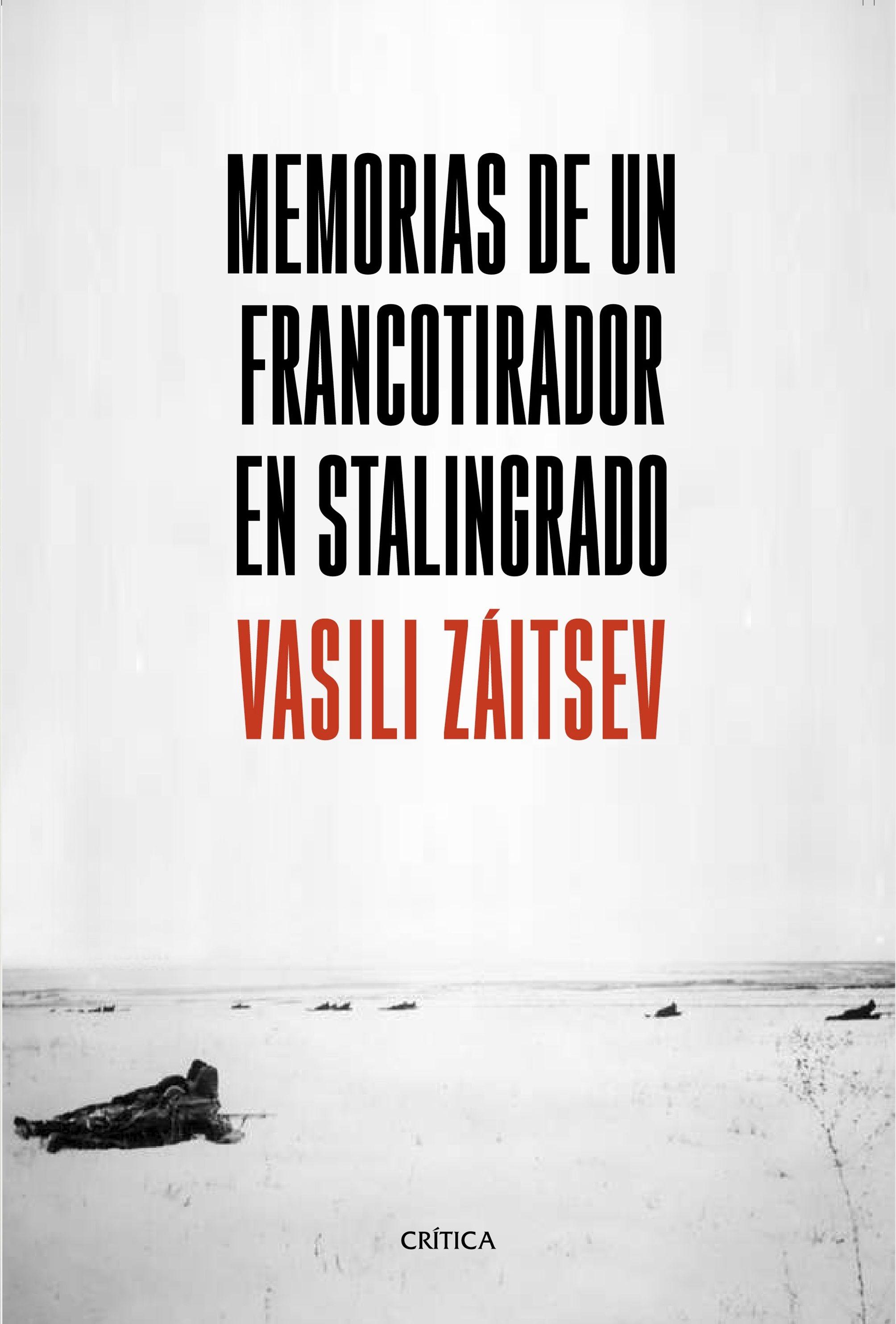 Memorias de un Francotirador en Stalingrado