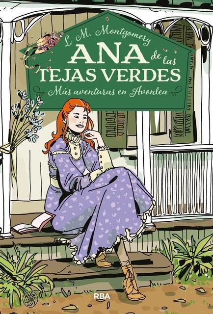 Ana de las Tejas Verdes 4. Más Aventuras en Avonlea