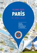 París (PLANO-GUÍA) "VISITAS, COMPRAS, RESTAURANTES Y ESCAPADAS"