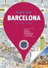 Barcelona  (PLANO-GUÍA) "VISITAS, COMPRAS, RESTAURANTES Y ESCAPADAS"
