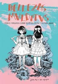 Bellezas Malditas "Cómics y Ensayos sobre Estética Lolita y Cultura Kawaii"