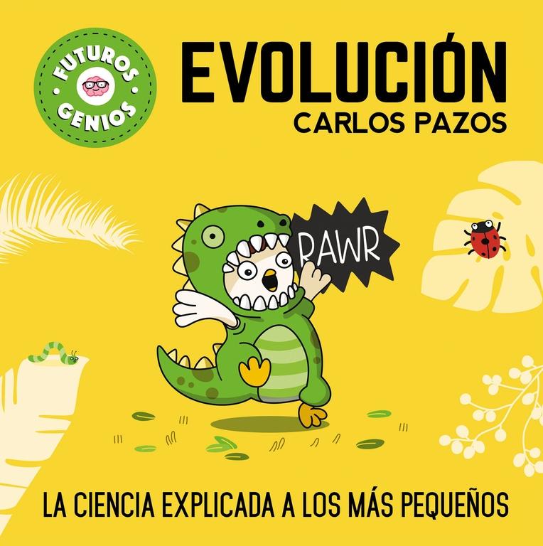 Evolución (Futuros Genios)