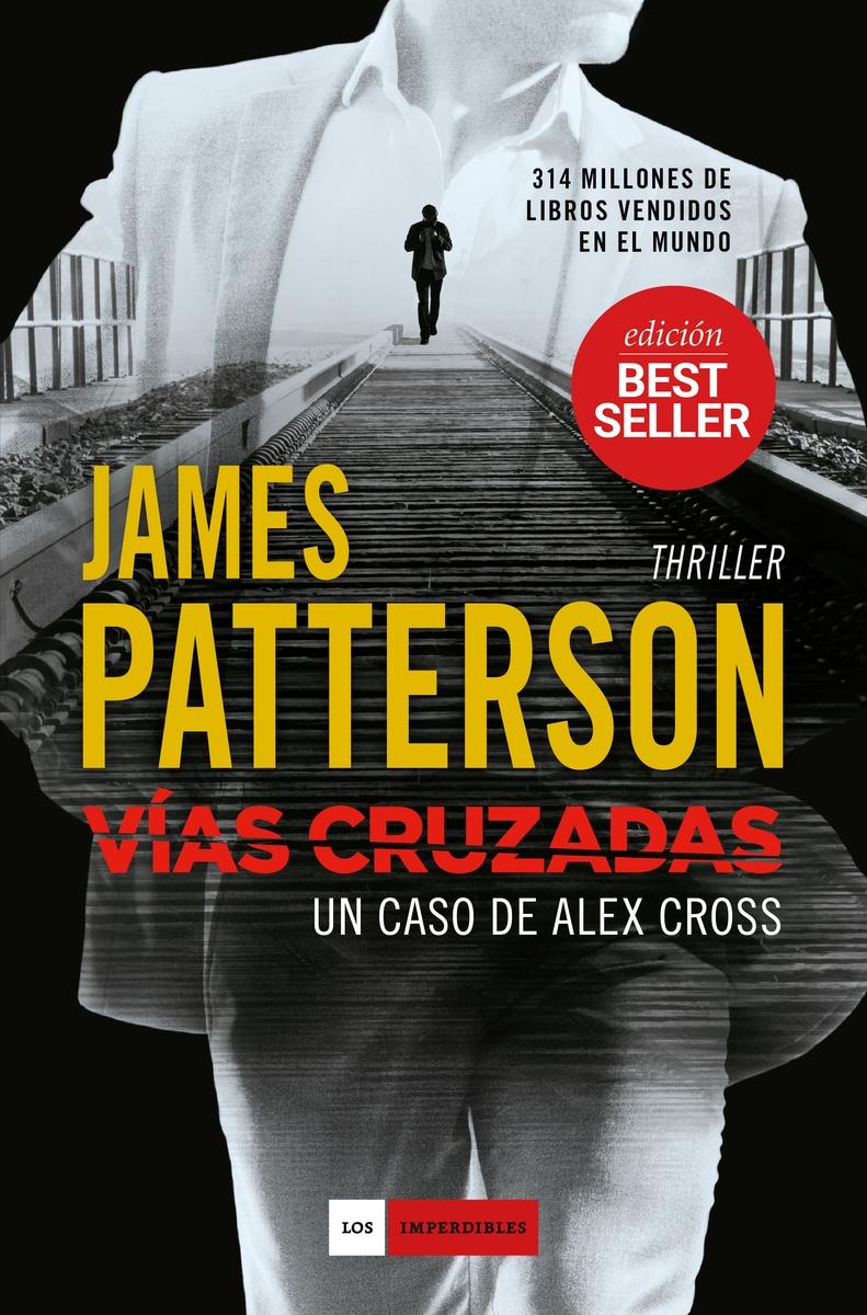 VíAS CRUZADAS "UN CASO DE ALEX CROSS"