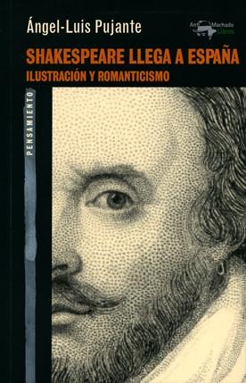 Shakespeare llega a España "Ilustración y Romanticismo"
