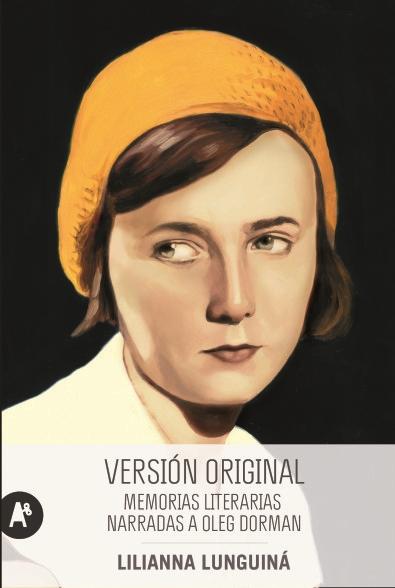 Versión original "Memorias literarias narradas a Oleg Dorman ". Versión original "Memorias literarias narradas a Oleg Dorman ".