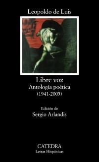 Libre voz "Antología poética (1941-2005)". 