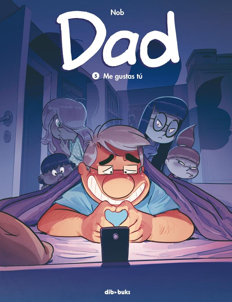 Dad 5 "Me gustas tú"