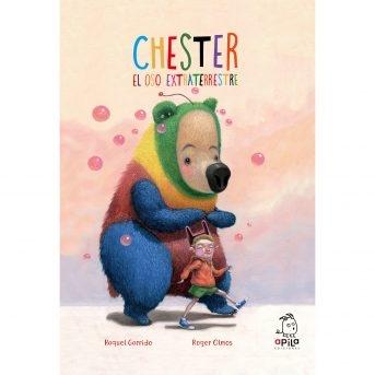 Chester "El oso extraterrestre". 