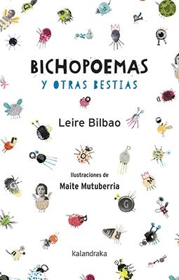 Bichopoemas y otras bestias "Premio Euskadi de Literatura 2017"