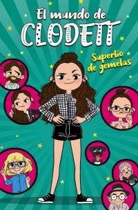 El Mundo de Clodett 1 "Superlío de Gemelas"