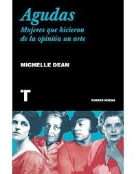 Agudas "Mujeres que Hicieron de la Opinión un Arte"