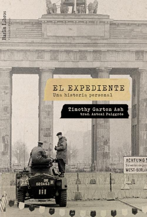 El expediente "Una historia personal". 