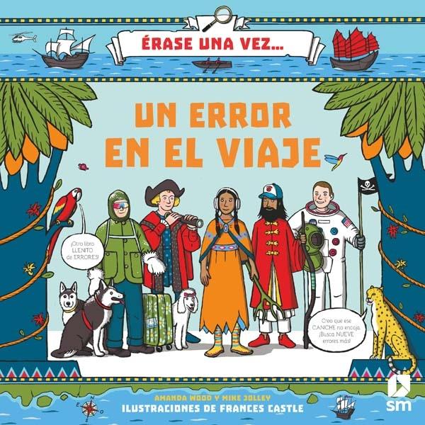 Érase una vez... Un error en el viaje