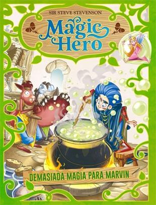 Magic Hero 3. Demasiada magia para Marvin. 