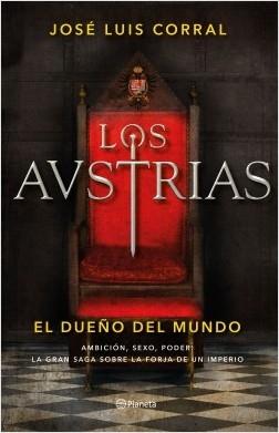 Los Austrias  "El dueño del mundo". 