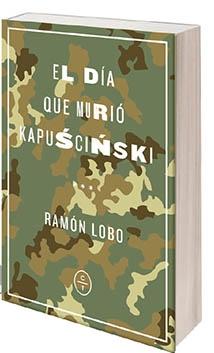 El Día que Murió Kapuscinski