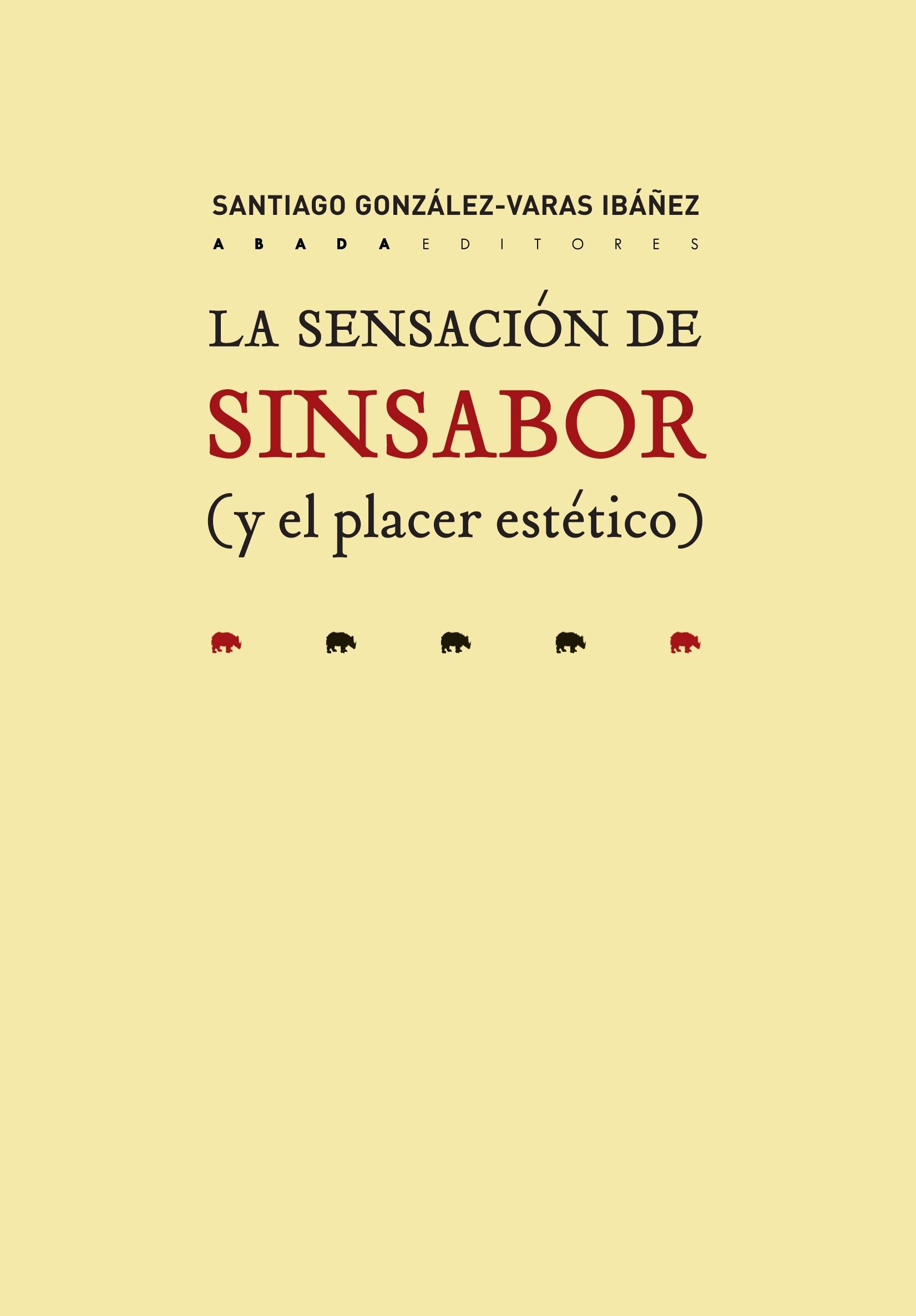 La sensación de sinsabor (y el placer estético)