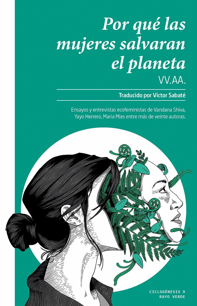 Por que las Mujeres Salvarán el Planeta