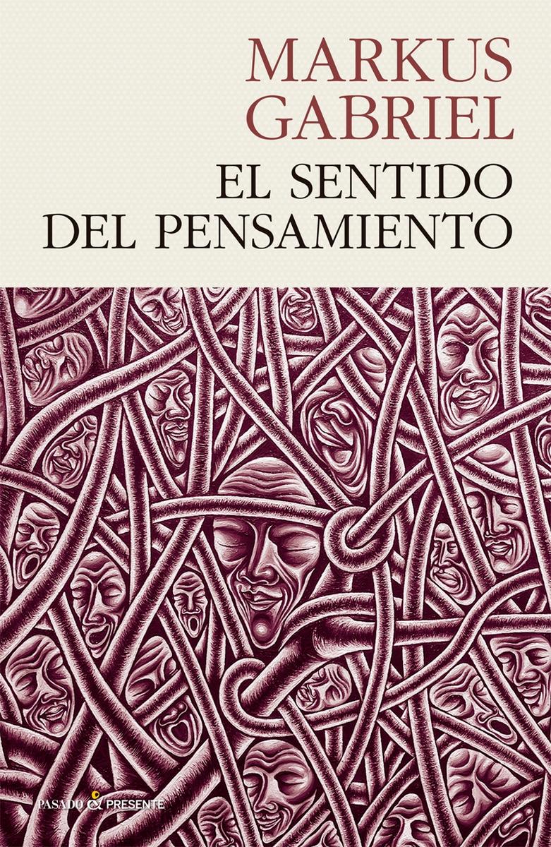 El Sentido del Pensamiento. El Sentido del Pensamiento.