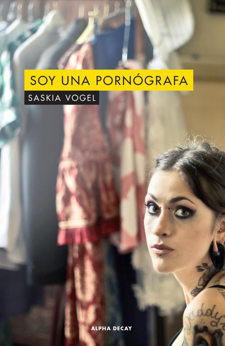 SOY UNA PORNOGRAFA. 