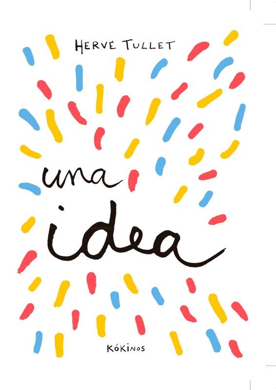 Una idea. 