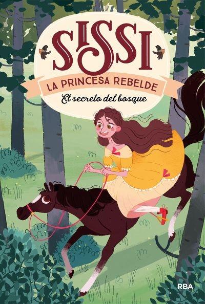 Sissi. la Princesa Rebelde 1 "El Secreto del Bosque". 