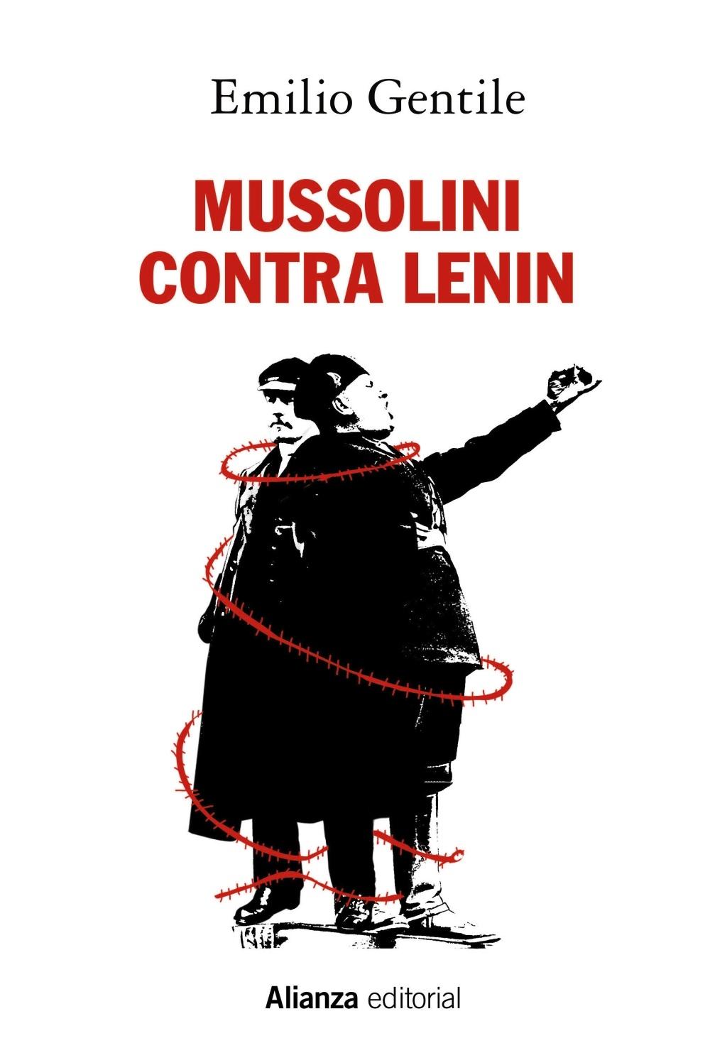 Mussolini contra Lenin. 