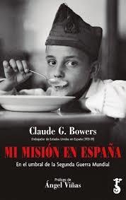 Mi misión en España "En el umbral de la Segunda Guerra Mundial"