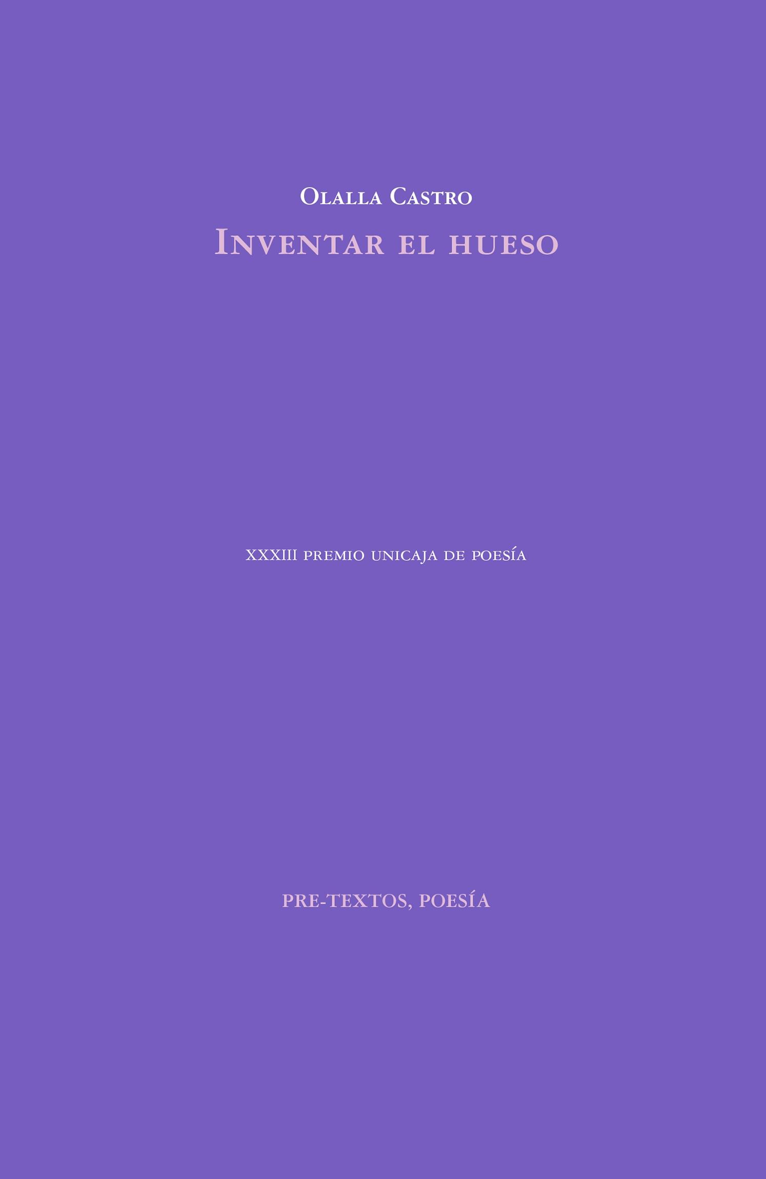 Inventar el hueso "XXXIII Premio Unicaja de Poesía". 