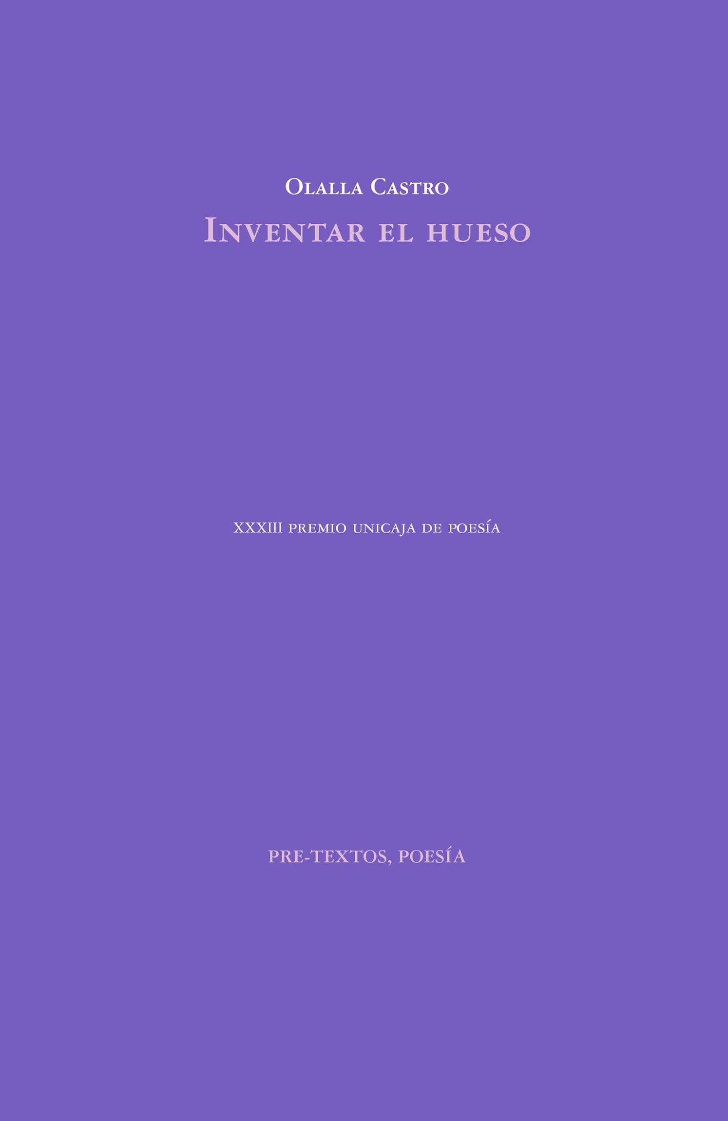 Inventar el hueso "XXXIII Premio Unicaja de Poesía"