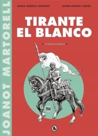 Tirante el Blanco (la novela gráfica). 