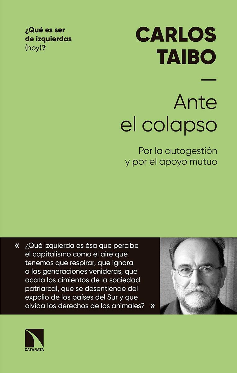 Ante el Colapso "Por la Autogestión y por el Apoyo Mutuo". 