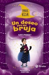 Un deseo para una bruja  "Magic  Elsa 2"