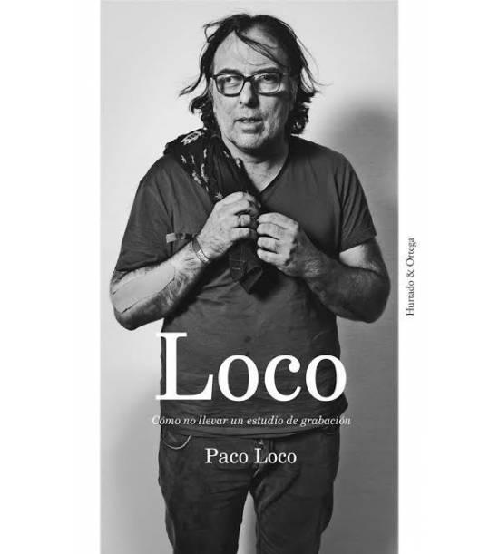 Loco "Cómo no llevar un estudio de grabación"