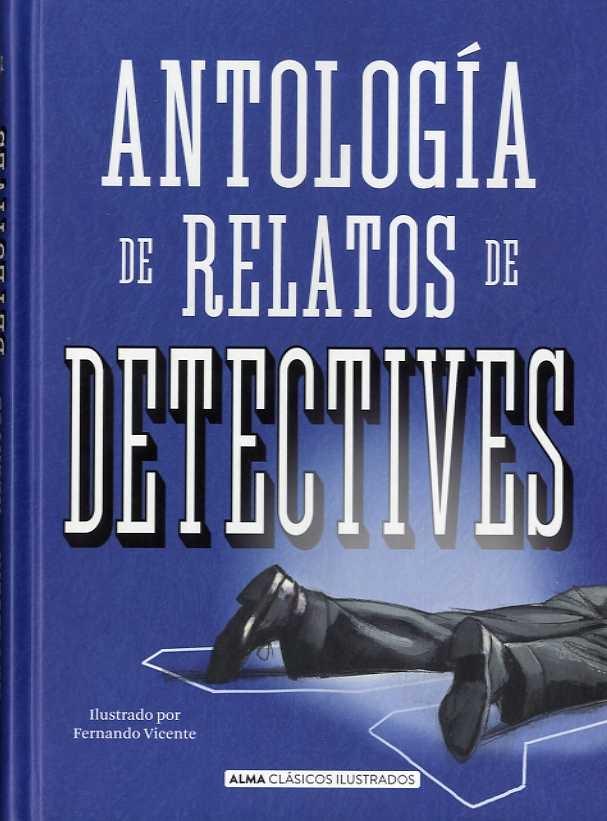 Antología de Relatos de Detectives. 