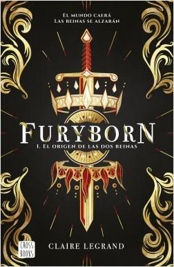 Furyborn 1. el Origen de las Dos Reinas