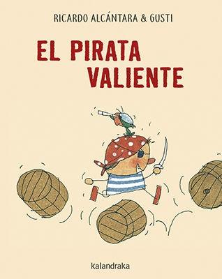 El Pirata Valiente. 