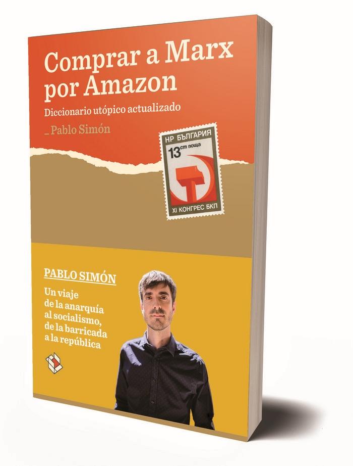 Comprar a Marx por Amazon "Diccionario Utópico Actualizado ". 