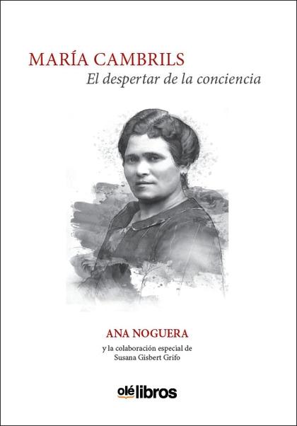 María Cambrils "El Despertar de la Conciencia ". 