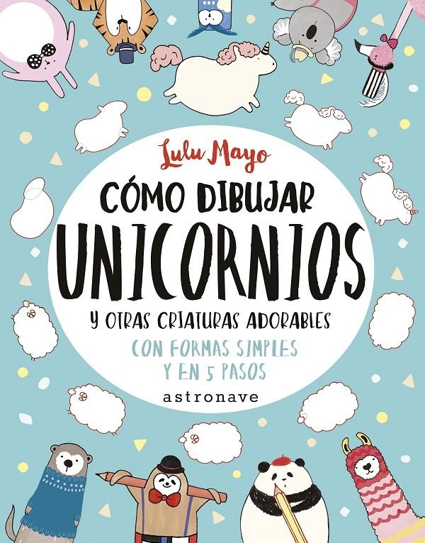 Cómo Dibujar Unicornios . 