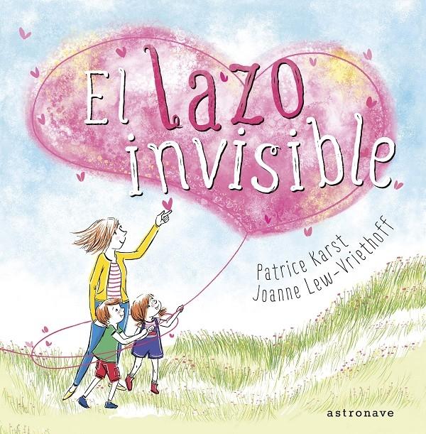 El Lazo Invisible . 