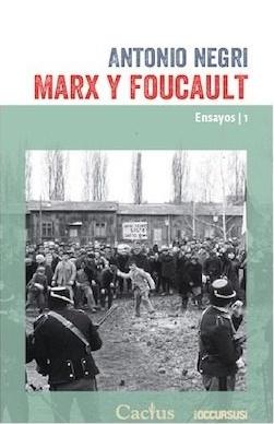 Marx y Foucault "Ensayos 1"